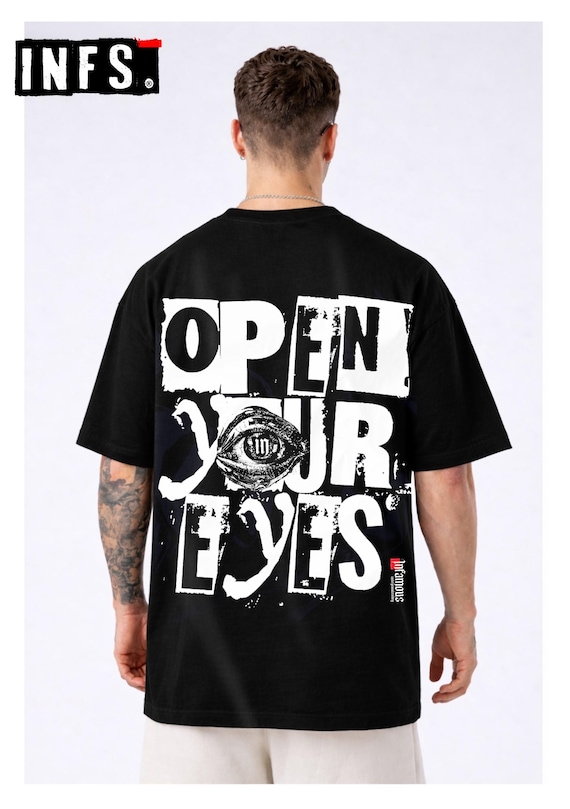Infamous - Camiseta Oversize - Unisex - Colección INDJ - Mod.Openyoureyes001 - Limited edition.