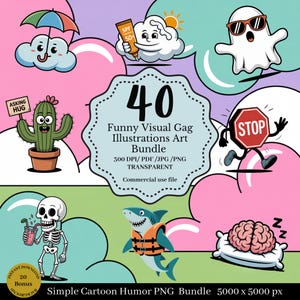 May include: A digital art bundle featuring 40 funny visual gag illustrations. The images include a cactus with a sign, a ghost wearing sunglasses, a shark in a life vest, and a stop sign with legs. The text reads "Funny Visual Gag Illustrations Art Bundle."