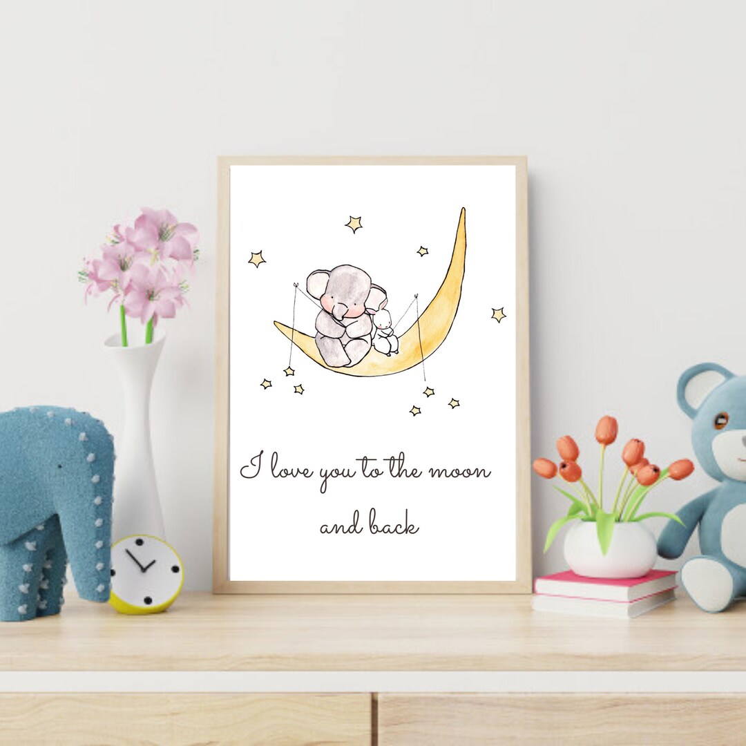 I Love You to the Moon and Back - Nursery Printable -digital Print ...