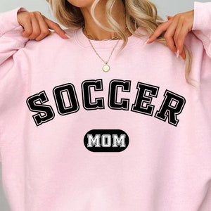 Soccer Mom Sweatshirt, Soccer Mama Sweater, Soccer Mom Crewneck, Soccer Mom Shirt, Soccer Sweatshirt, Mama Sweatshirt, Mom Soccer Shirt