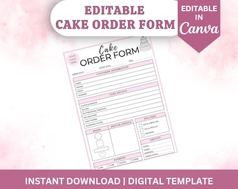 Peut inclure: Modèle de bon de commande de gâteau éditable dans Canva. Le formulaire comprend des sections pour les informations du client, les détails du gâteau, la livraison, le paiement et une zone d'esquisse/conception. Le formulaire est conçu avec un schéma de couleurs rose et blanc.
