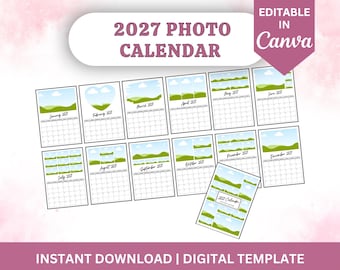 Peut inclure: Un modèle numérique de calendrier photo 2027 avec douze pages mensuelles et une page de couverture, présentant des illustrations de collines vertes et de ciels bleus. Le texte indique 2027 PHOTO CALENDAR, EDITABLE IN Canva et INSTANT DOWNLOAD | DIGITAL TEMPLATE.