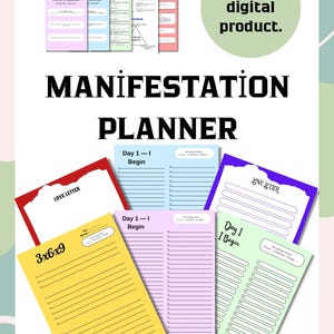 May include: A digital manifestation planner with colorful pages. The image includes a yellow 3x6x9 page, a red Love Letter page, and pages labeled "Day 1 - Begin". The text "How to Manifest - Step-by-Step Guide" is also visible.