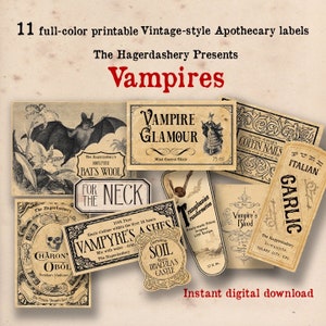 May include: Eleven printable vintage-style apothecary labels with a Halloween vampire theme. The labels feature illustrations of bats, coffins, garlic, and skulls. The text on the labels includes "Vampire Glamour", "Coffin Nails", "Bat's Wool", "Vampire's Ashes", "Genuine Soil from Dracula's Castle", and "Italian Garlic".