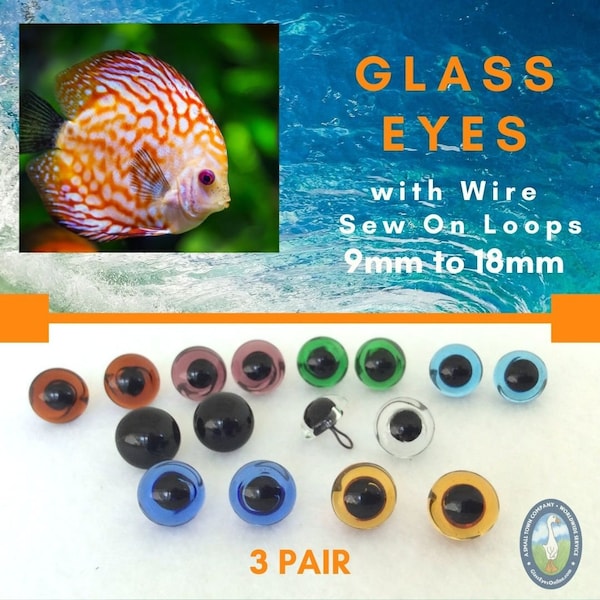 3 PAIR Glass EYES Wire Sew On Loops Size 9mm to 18mm For Sewing, Needle Felting, Carving, Sculpture, Teddy Bear, Doll, Plush Animal LP-201