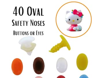 40 Oval Safety Noses, Buttons, Eyes  5mm or 7mm or 8mm or 11mm  for Amigurumi, Crochet, Sewing,  Teddy Bears, Dolls, Crafts ( ON-1 )