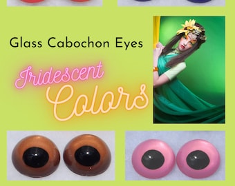 1 PAIR Glass Cabochon Eyes Iridescent Colors Size 7mm to 12mm For Art Doll Sculpture Clay Carving Crafts Jewelry Design Fiber Arts CAB-IR