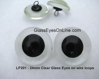 1 PAIR 24mm Glass EYES Wire Loops  Clear Teddy Bears Dolls Plush Animals Needle Felting Sewing Sculpture Carving Paint or See Backing LP-201
