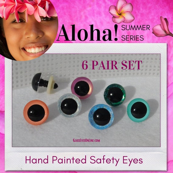 6 PAIR Aloha Summer Series Hand Painted Safety Eyes 10mm to 30mm for Doll  Teddy Bear in Crochet Sewing Amigurumi Art & Craft Eyes ALOHA 