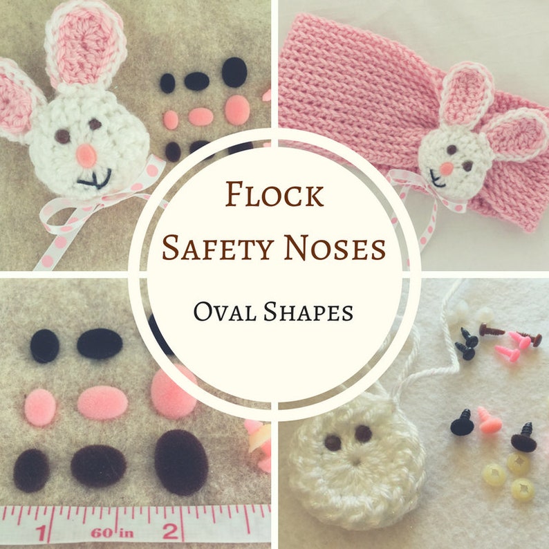 May include: Assortment of oval-shaped, flocked safety noses in pink and black. The noses are shown next to a ruler, a crocheted bunny, and a crocheted face with two black eyes. The text "Flock Safety Noses Oval Shapes" is displayed in a circle.