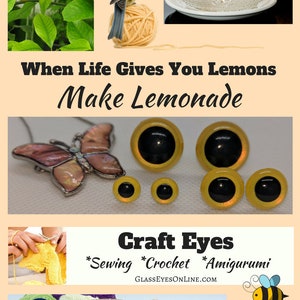 May include: Assortment of yellow plastic safety eyes for craft projects, including sewing, crochet, and amigurumi. The eyes come in various sizes and have black pupils. The image also includes a lemon tree, a bird, and a lemon juicer, referencing the saying "When life gives you lemons, make lemonade".