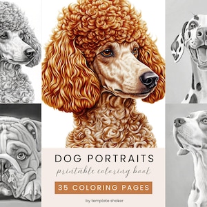 Könnte beinhalten: Eine Sammlung von Hundeporträts für ein ausdruckbares Malbuch. Das Bild zeigt einen Pudel, einen Dalmatiner, eine Bulldogge und einen Beagle. Der Text lautet "DOG PORTRAITS printable coloring book 35 COLORING PAGES by template shaker."