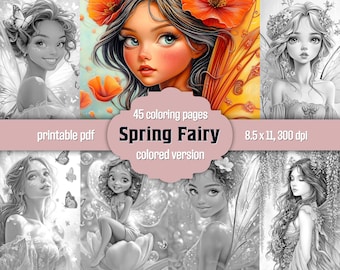 Spring Fairy Coloring Book, Beautiful Whimsical Fairies in Spring, Printable PDF, Fantasy Adult Coloring Pages, Colored Version Included