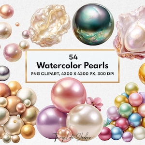 Può includere: Una collezione di 54 perle ad acquerello di varie dimensioni e colori, inclusi toni rosa, oro, bianchi e iridescenti. L'immagine mostra perle singole, gruppi e una perla all'interno di un'ostrica, con il testo 54 Watercolor Pearls PNG CLIPART, 4200 X 4200 PX, 300 DPI e Template Shaker.