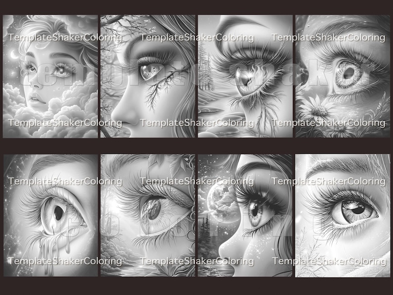 May include: A collection of eight grayscale illustrations featuring detailed eyes and faces. Each image showcases a different artistic interpretation, with elements like clouds, trees, and tears. The text "TemplateShakerColoring" is visible on each image.