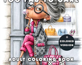 Sassy Granny Adult Coloring Book, Stylish Funny Grandmas, 26 Pages, Printable PDF, Colored Version