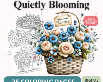 Cozy Floral Coloring Book with Inspirational Tags, Flower Basket Pages for Adults, Printable PDF