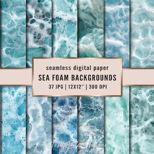 May include: A collection of seamless digital paper backgrounds featuring various sea foam and ocean wave patterns in shades of blue and turquoise. A central rectangular label displays the text: seamless digital paper SEA FOAM BACKGROUNDS 37 JPG | 12X12" | 300 DPI.