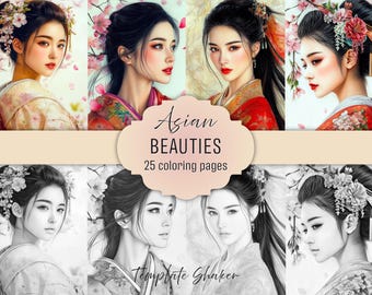 Asian Beauties Adult Coloring Book: 25 Grayscale Pages, Woman Portraits (Printable PDF + Colored Version)