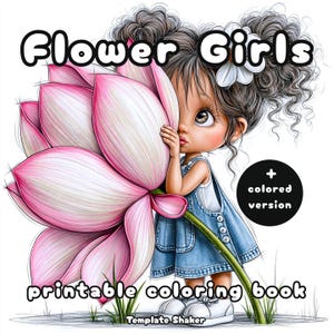 May include: A printable coloring book cover titled Flower Girls featuring a cartoon character with dark curly hair and a white flower accessory, holding a large pink lotus flower. The character wears a blue denim dress and white shoes. Text includes + colored version.