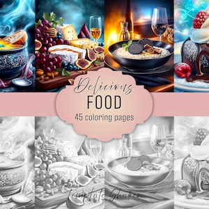 Gourmet Food Coloring Book: 45 Grayscale Pages, Colored Version, Printable PDF