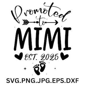 Diseños SVG de Mimi: nuevas ilustraciones de Proud Mimi, Mimi Love y Mimi Joy: archivos de corte perfectos para el Día de la Madre para descargar en Cricut