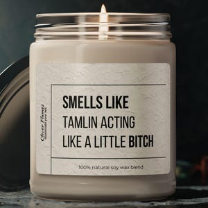 Custom Tamlin Acting Like A Little Bitch Candle, Funnygift Candles Book Lover Gift, Book Reader, Reading Candle Bookworm/Bookish Giftfor Her