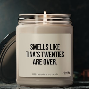Personalized 30th Birthday Gift Smells Like Your Twenties Are Over Turning 30 Candle Gift for Dirty 30 Funny Milestone Gift for Friend