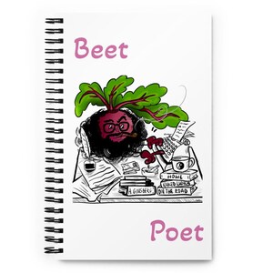 May include: A beet with a face and beard is sitting at a desk with a typewriter, a pen, and a cup of coffee. The beet is wearing glasses and has a cigar in its mouth. The beet is surrounded by books, including "Howl", "Naked Lunch", and "On the Road". The text "Beet Poet" is written above the beet.