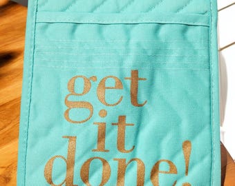 Get It Done  Potholder Fabric