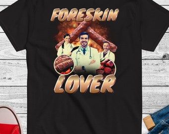 Camiseta para amantes del prepucio, camisetas divertidas para amigos, camiseta gráfica divertida de los 90, camiseta meme, camiseta sarcástica, regalo para amigos
