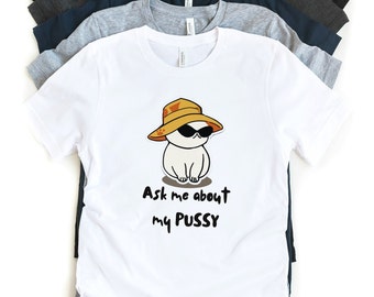Pregúntame acerca de mi camisa de coño, camisa de coño, erótica divertida, camiseta de bolsillo, dicho divertido, broma vanguardista, regalo de moda Y2k para él