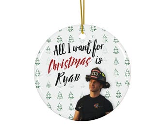 911 Ryan "All I Want For Christmas" Ceramic Ornament | Ryan Hart | Michael Provost  | 9-1-1 TV  | Funny Christmas  | Funny Gift