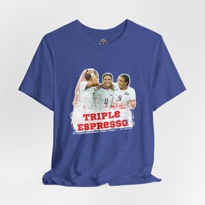 USWNT Triple Espresso Swanson Rodman Smith T-Shirt - Mallory Swanson, Trinity Rodman, Sophia Smith, USA Soccer, USWNT Shirt, Women's Soccer Heather True Royal