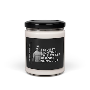 Lighting This to See if Bode Shows Up Candle, Fire Country Bode, Max Thieriot, Fireman, Firefighter, Fire Country Fan, Funny Candle