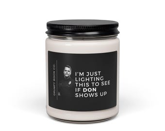 Lighting This to See if Don Shows Up Candle, 911 Don Hart, Chris O'Donnell, Firefighter, 9-1-1 Fan, Funny Candle, Captain Hart