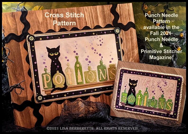 May include: Cross stitch pattern featuring a black cat and potion bottles. The word "POTIONS" is displayed on the bottles. The pattern is framed with a decorative border and the text "Cross Stitch Pattern" is visible. The image also includes the text "Punch Needle Pattern available in the Fall 2021 Punch Needle & Primitive Stitcher Magazine!"