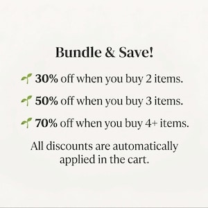 May include: A white background displays text promoting a bundle offer. The text reads "Bundle & Save!" with details of discounts: 30% off for 2 items, 50% off for 3 items, and 70% off for 4+ items. The text also states that discounts are automatically applied.