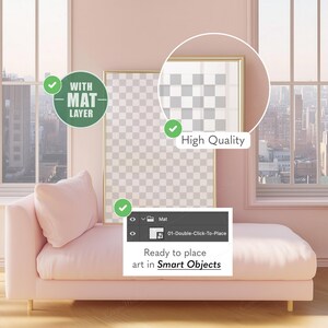 May include: A pink chaise lounge and a framed artwork with a mat layer are displayed in a room with large windows. The artwork is ready to place art in Smart Objects. The image also highlights the high quality of the artwork.