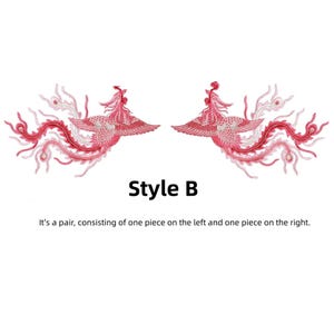 Puede incluir: Parche bordado con dise&ntilde;o de f&eacute;nix estilizado en tonos rosa y rojo. Los parches son sim&eacute;tricos, uno mirando hacia la izquierda y otro hacia la derecha. El texto en la imagen dice "Style B" y "It's a pair, consisting of one piece on the left and one piece on the right."