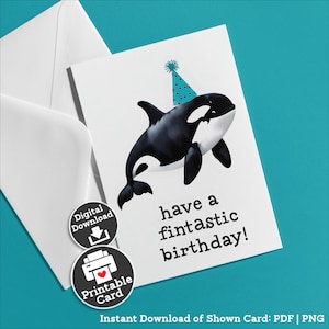 Druckbare Orca Geburtstagskarte für Schwertwal-Liebhaber-Aquarium-Geburtstags-Party-Geschenk für Meeresbiologen Lustiges Erschwingliches Geschenk zum Download