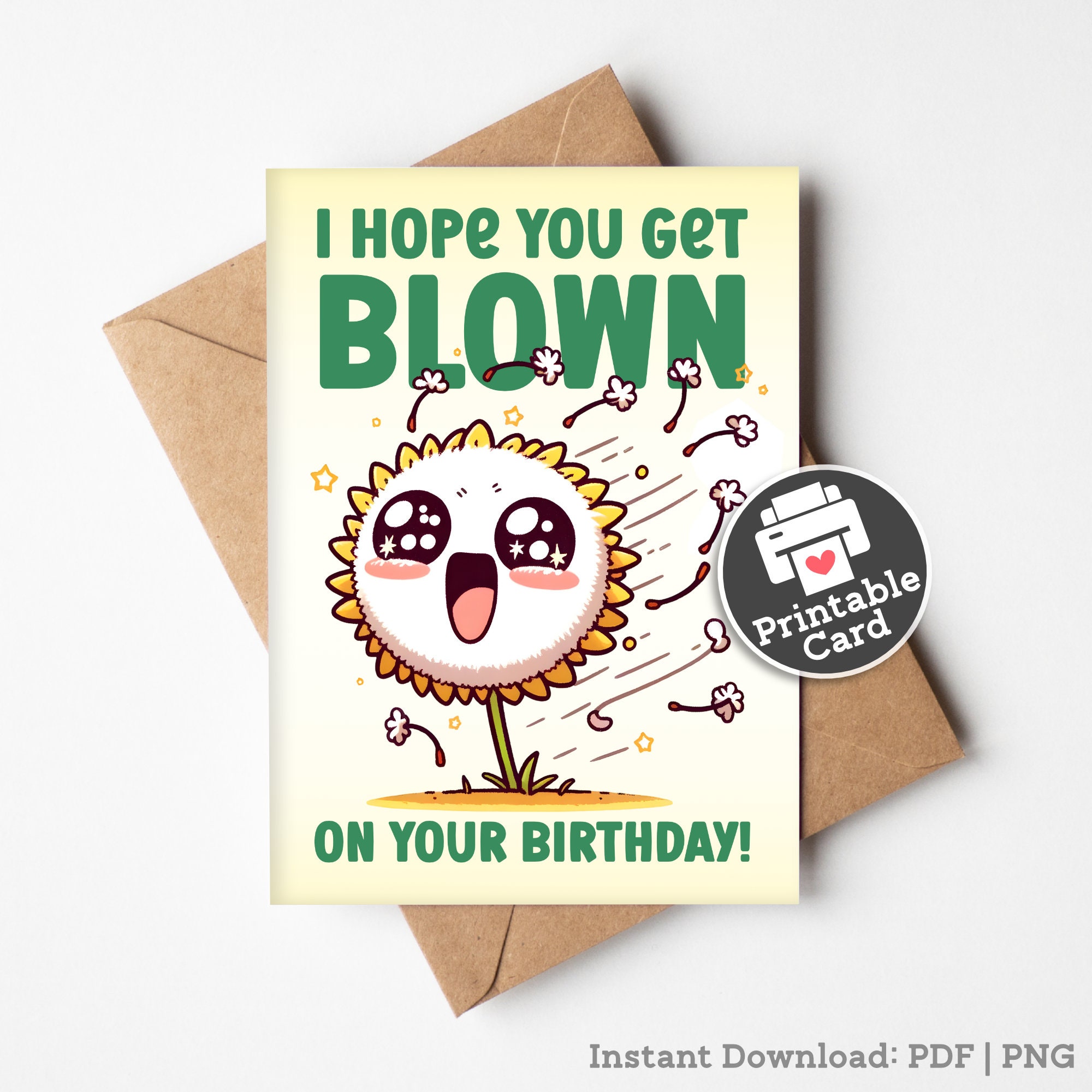 Printable Funny Birthday Card Humor Kawaii Dandelion Card With a Dirty ...