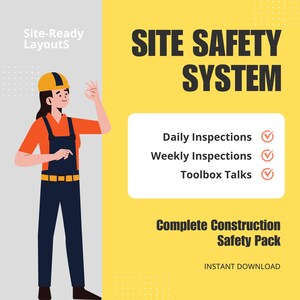 May include: Illustration of a construction worker in orange and navy blue overalls, wearing a yellow hard hat, giving an "okay" hand gesture. Text reads "SITE SAFETY SYSTEM" and lists "Daily Inspections", "Weekly Inspections", and "Toolbox Talks".