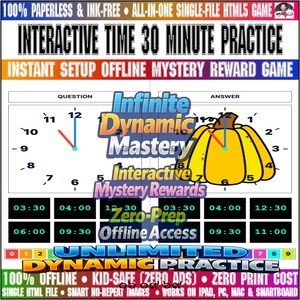 May include: An interactive digital game interface for time practice featuring a clock face, a yellow pumpkin graphic, and grids with time displays. Text includes 100% PAPERLESS & INK-FREE, INTERACTIVE TIME 30 MINUTE PRACTICE, and UNLIMITED DYNAMIC PRACTICE.