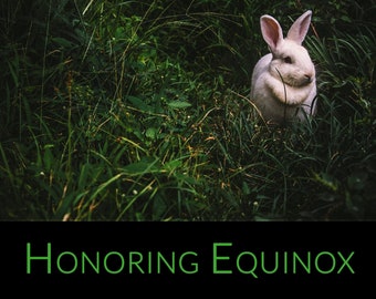 Honoring Equinox