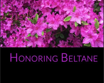 Honoring Beltane