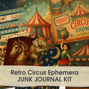 Effimere da circo retrò – Kit stampabile per diario spazzatura e scrapbooking – Pacchetto clipart di carnevale antico – Set di diario spazzatura digitale e collage
