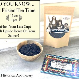 Traditional East Frisian Tea Organic Black Tea Historical Tea Blend Organic Tea Blend LBCC Historical Apothecary image 3