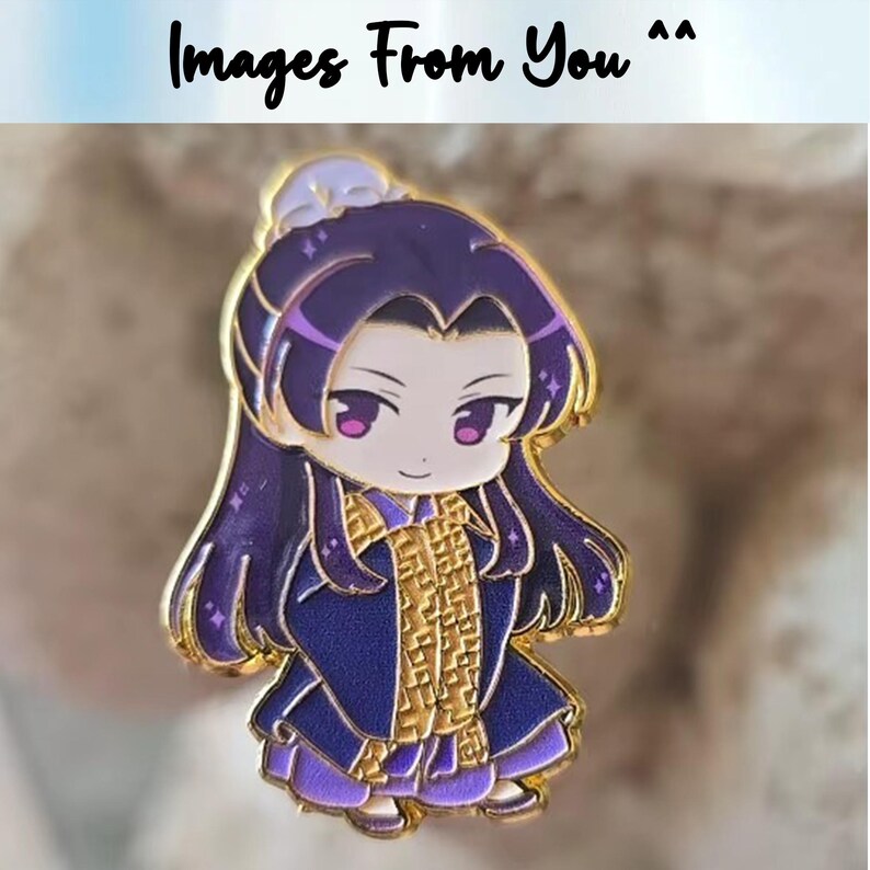 May include: A gold-colored enamel pin featuring a chibi-style character with long purple hair and a matching outfit. The character has a serene expression and is adorned with gold accents. The text "Images From You ^^" is at the top.