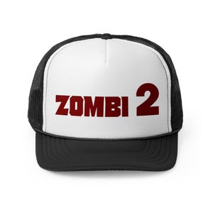 Zombi Zombi 2 Trucker Cap Hat